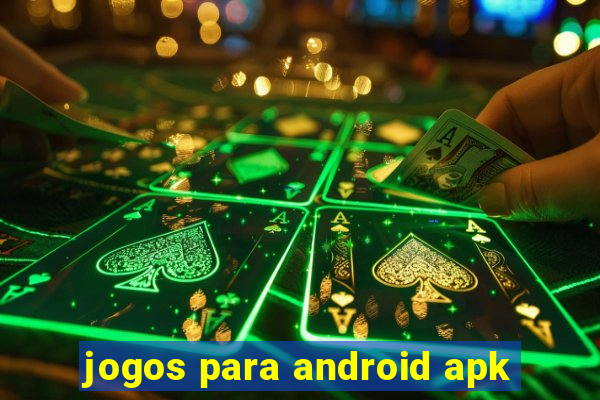 jogos para android apk